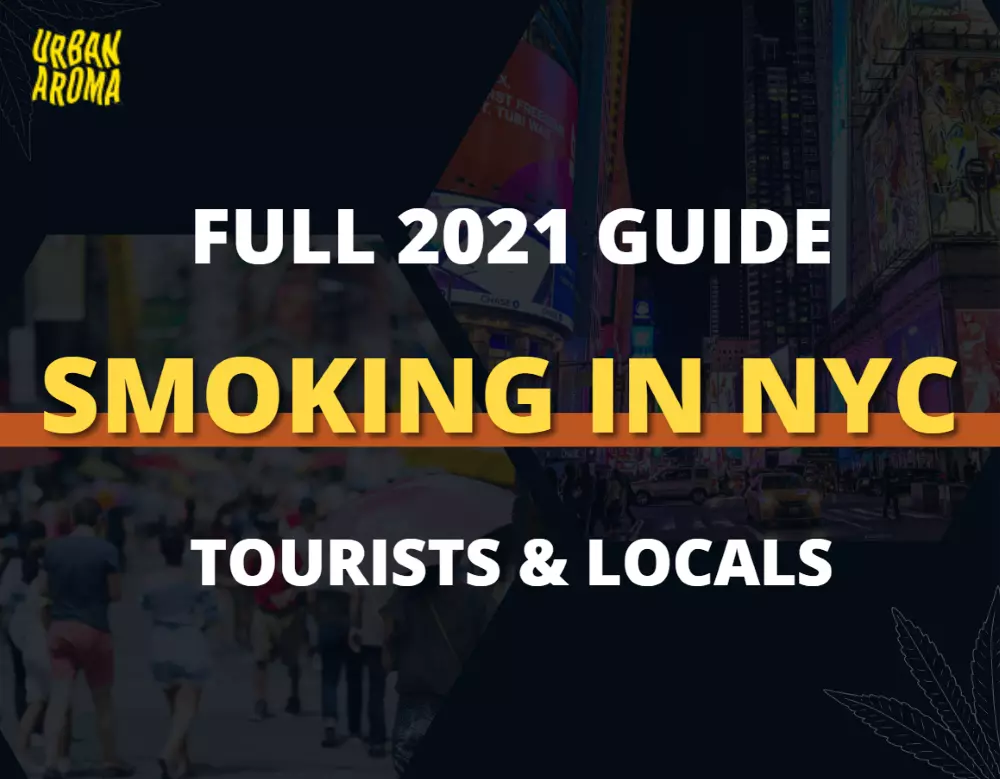 Smoking in NYC -  Full 2021 Guide For Tourists & Locals