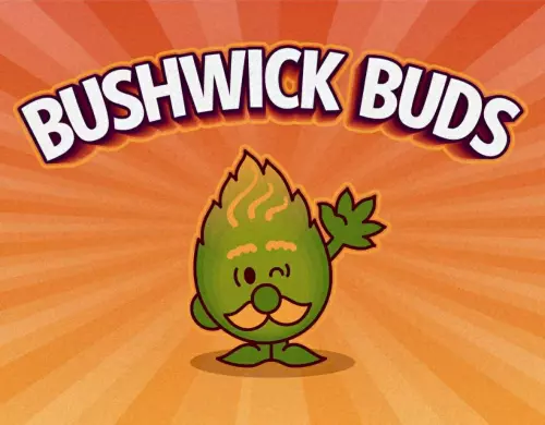 Bushwick Buds