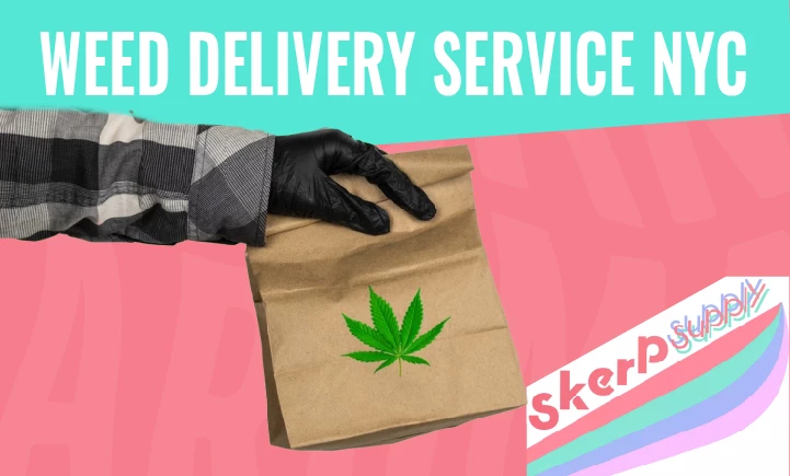 weed delivery service in NYC