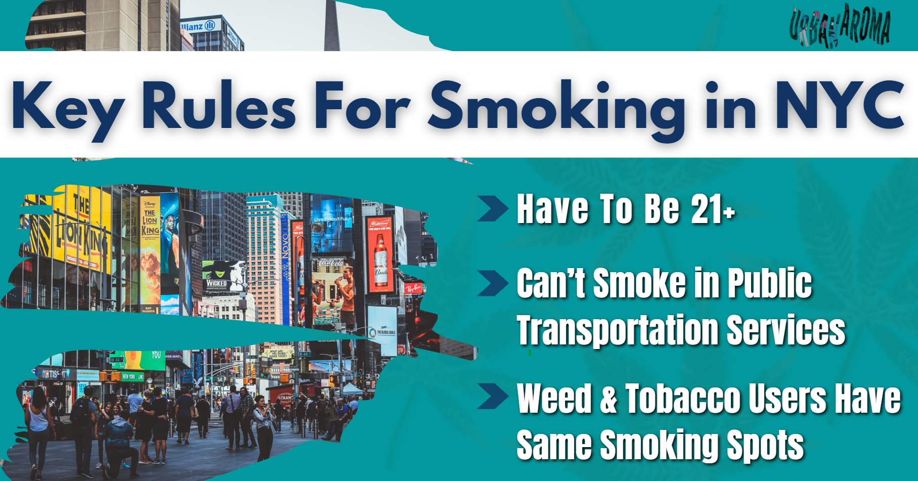 Smoking in NYC Full 2021 Guide For Tourists & Locals Urban Aroma