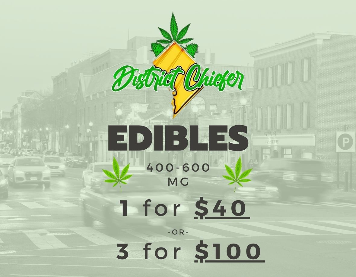 1 for $40 or 3 for $100 Edibles